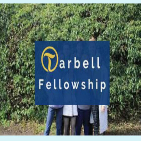 Tarbell Fellowship for Early-Career Journalists 2023