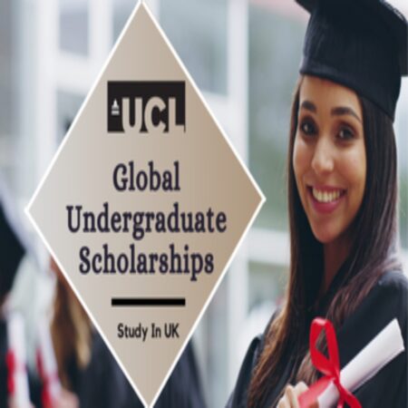 UCL Global Undergraduate Scholarships 2024/2025 for Foreign Students