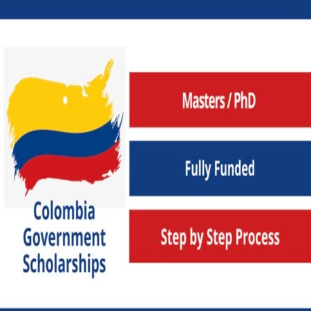 Government of Colombia Scholarships 2024 for Foreign Students