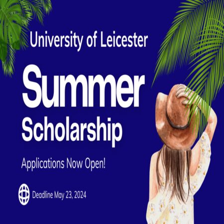 International Summer Scholarships 2024 at University of Leicester