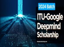 ITU Artificial Intelligence Google DeepMind Scholarship 2024